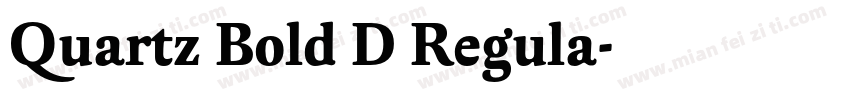 Quartz Bold D Regula字体转换